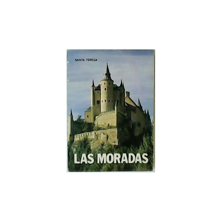 Las moradas - Santa Teresa De Jesús